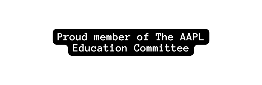 Proud member of The AAPL Education Committee
